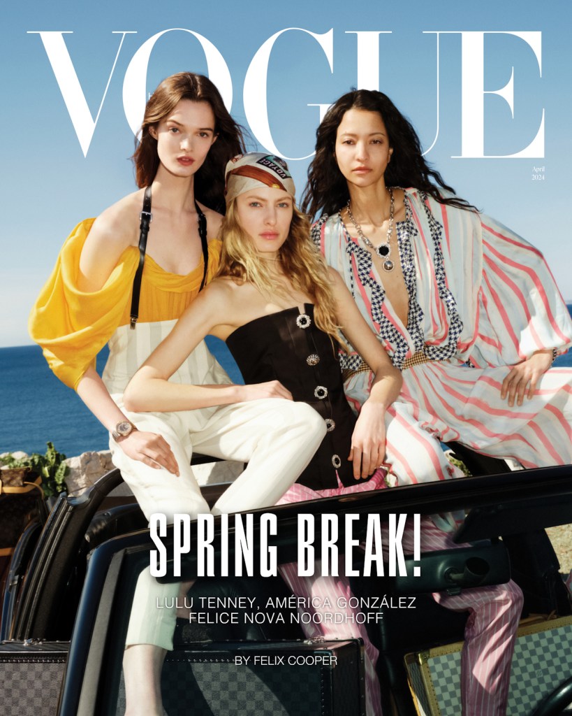 Vogue Hong Kong April 2024 : Lulu Tenney, America Gonzalez & Felice Nova Noordhoff by Felix Cooper